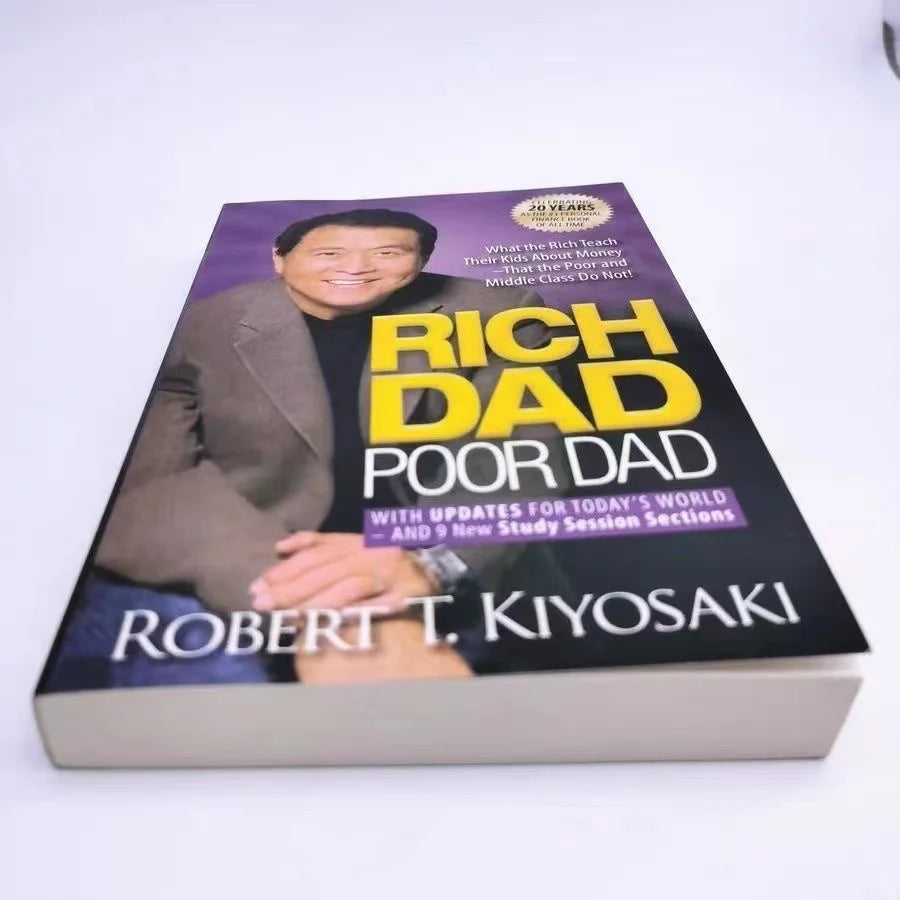 Rich Dad Poor Dad by Robert Kiyosaki - Financial Intelligence & Education for All Ages