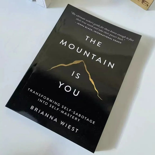 The Mountain is You by Brianna Wiest